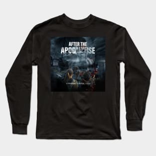 After the Apocalypse Long Sleeve T-Shirt